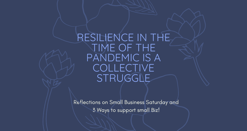 Resilience in the Time of the Pandemic is a Collective Struggle